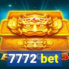 7772 bet